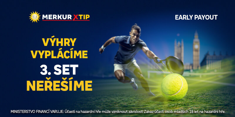 MerkurXtip Early payout - dřívější vyplacení výhry u tenisu
