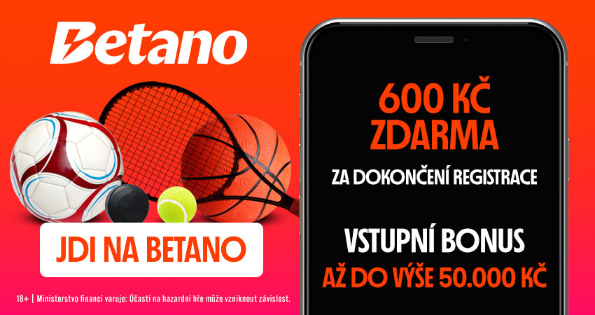Betano uvítací bonus 600 Kč zdarma