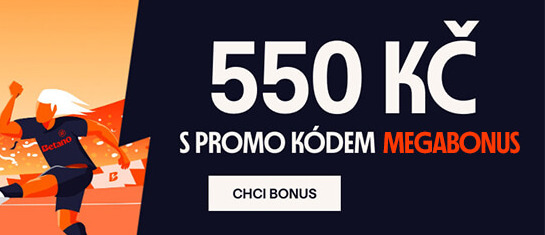 Betano - bonus 550 Kč s promo kódem MEGABONUS